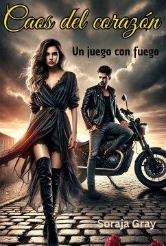 Cover Caos del corazón - Un juego con fuego (eBook, ePUB)