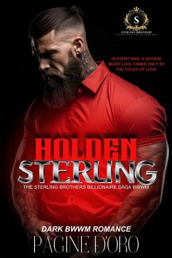 Cover Holden Sterling: The Sterling Brothers Billionaire Saga BWWM (eBook, ePUB)