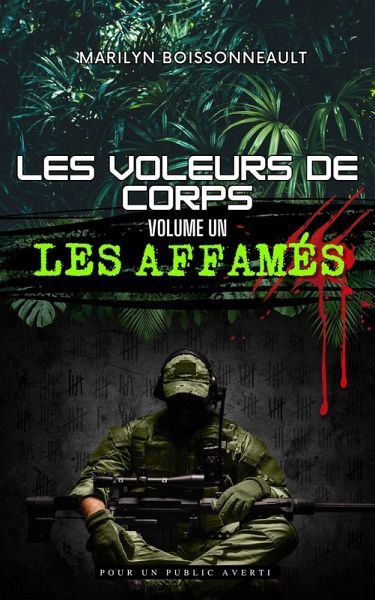 Les affamés (Les voleurs de corps, #1) (eBook, ePUB)