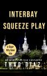 Interbay Squeeze Play (Cigar City Case... - Bild 1