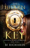 The Hidden Key (Mysteries of Billamore Hall, #2) (eBook, ePUB) The Hidden Key (Mysteries of Billamore Hall, #2) (eBook, ePUB)