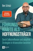 Führungskräfte als Hoffnungsträger (eBook, ePUB) Führungskräfte als Hoffnungsträger (eBook, ePUB)