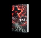 Whispers of the Crooked Man(Special Edition) (eBook, ePUB)