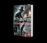 Whispers of the Crooked Man(Special Edition) (eBook, ePUB) Whispers of the Crooked Man(Special Edition) (eBook, ePUB)