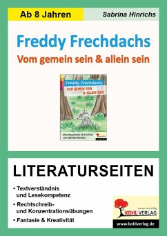 Freddy Frechdachs - Literaturseiten (eBook, PDF) - Hinrichs, Sabrina