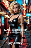 Nasti Business (Net Zero, #2) (eBook, ePUB) Nasti Business (Net Zero, #2) (eBook, ePUB)