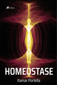 Homeostase (eBook, ePUB) - Portella, Itamar