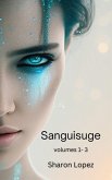 Sanguisuge Volumes 1-3 (eBook, ePUB)