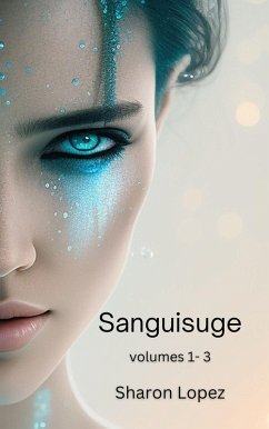 Cover Sanguisuge Volumes 1-3 (eBook, ePUB)