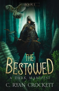 Cover The Bestowed: A Dark Manifest (eBook, ePUB)
