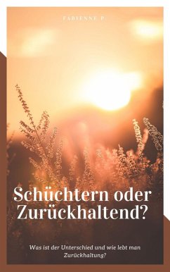 Cover Schüchtern oder zurückhaltend ? (eBook, ePUB)