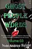 Ghost People Words - Volume 3 (eBook, ePUB)