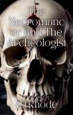The Necromancer and The Archeologist (Corenea's Compendium, #1) (eBook, ePUB) The Necromancer and The Archeologist (Corenea's Compendium, #1) (eBook, ePUB)