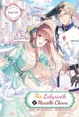 The Labyrinth of Marielle Clarac (eBook, ePUB) The Labyrinth of Marielle Clarac (eBook, ePUB)