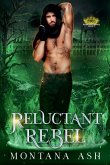 Reluctant Rebel Reluctant Rebel