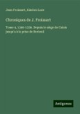 Chroniques de J. Froissart