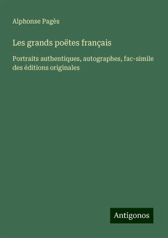 Les grands poëtes français - Pagès, Alphonse