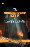 THE UNDERGROUND CITY THE UNDERGROUND CITY