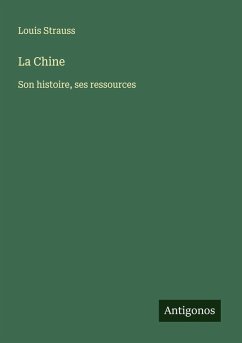 La Chine - Strauss, Louis