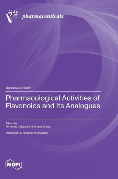 Pharmacological Activities of Flavonoids and Its Analogues
