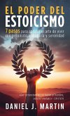 El poder del estoicismo El poder del estoicismo