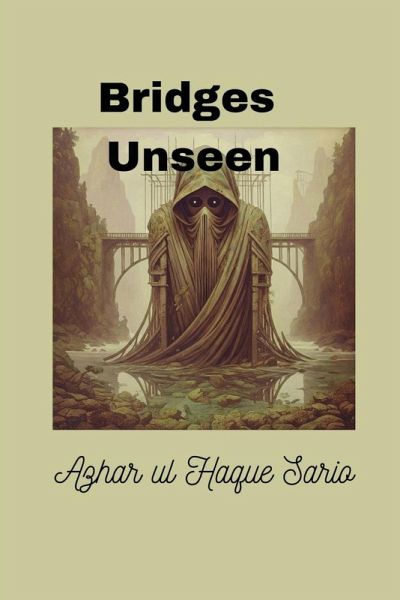 Bridges Unseen