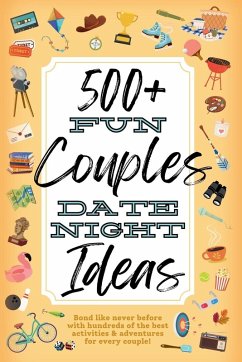 500+ Fun Couples Date Night Ideas - Valentine, Summer
