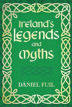 Ireland's Legends and Myths - Fuil, Daniel