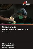 Sedazione in odontoiatria pediatrica