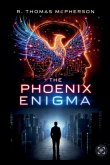 The Phoenix Enigma The Phoenix Enigma