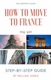 How to Move to France