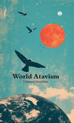 World Atavism - Hamilton, Edmond