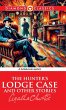The Hunter's Lodge Case and Other... - Bild 1