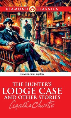 Cover The Hunter's Lodge Case and Other Stories