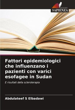 Cover Fattori epidemiologici che influenzano i pazienti con varici esofagee in Sudan