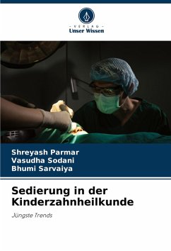 Cover Sedierung in der Kinderzahnheilkunde