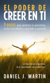 El poder de creer en ti El poder de creer en ti