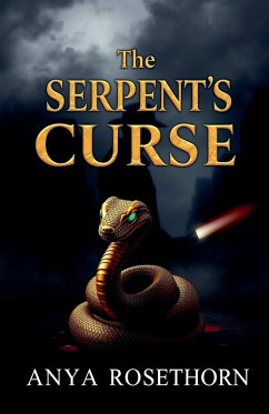 The Serpent's Curse - Rosethorn, Anya