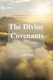The Divine Covenants The Divine Covenants