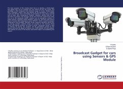 Broadcast Gadget for cars using Sensors & GPS Module - Sudha, Y;Kishore, G Ravi;Priya, S Santhi