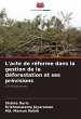 L'acte de réforme dans la gestion de... - Bild 1
