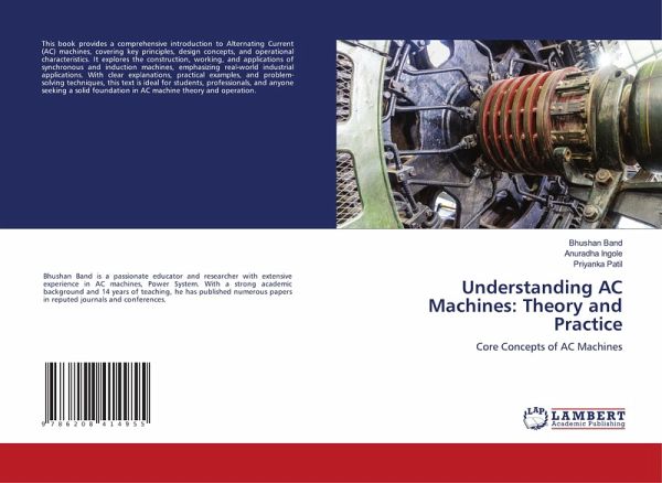 Understanding AC Machines: Theory and Practice Understanding AC Machines: Theory and Practice
