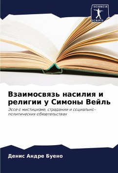 Vzaimoswqz' nasiliq i religii u Simony Vejl' - Bueno, Denis Andre