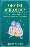 GEMINI ASTROLOGY GEMINI ASTROLOGY