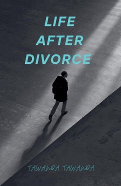 Life After Divorce - Tawanda, Tawanda