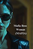 Mafia Boss Woman (MAFIA)