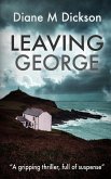 Leaving George Leaving George