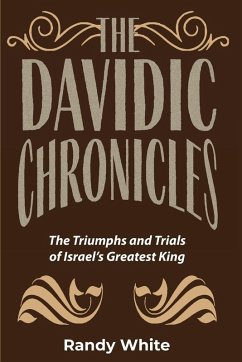 The Davidic Chronicles - White, Randy