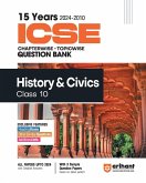 ICSE Chapterwise History & Civics 10th ICSE Chapterwise History & Civics 10th