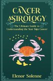 CANCER ASTROLOGY CANCER ASTROLOGY